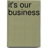It's Our Business by Harry James