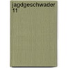 Jagdgeschwader 11 door Frederic P. Miller