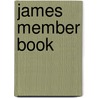 James Member Book by Beth Moore