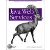 Java Web Services door Tyler Jewell