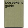 Jobseeker's Guide by Kathryn Troutman