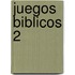 Juegos Biblicos 2