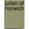 Julian of Norwich door Julian/