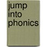 Jump Into Phonics