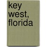 Key West, Florida door Frederic P. Miller