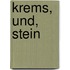 Krems, Und, Stein