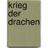 Krieg Der Drachen