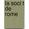 La Soci T De Rome door Paul Vasili