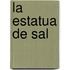 La estatua de sal