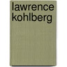 Lawrence Kohlberg by Detlef Garz