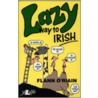 Lazy Way to Irish door Flann O'Riain