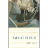 Learning to Drive by Mary Hays