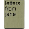 Letters From Jane door Barbara Allan Hite