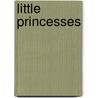 Little Princesses door Marion Crawford