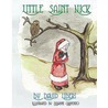 Little Saint Nick by Nick Liberi