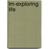 Lm-Exploring Life door Postlethwait/Hopson