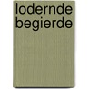 Lodernde Begierde door Celeste Bradley