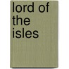 Lord of the Isles door John McBrewster