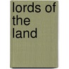 Lords Of The Land door Mark Hickford