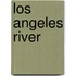 Los Angeles River