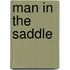 Man In The Saddle