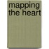 Mapping the Heart