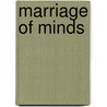 Marriage of Minds door Nikoo K. McGoldrick