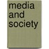 Media And Society