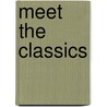 Meet the Classics door Andreas Schifferdecker