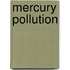 Mercury Pollution