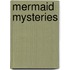 Mermaid Mysteries
