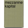 Mezzanine Kapital door Christina Baiker