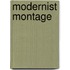 Modernist Montage