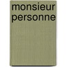 Monsieur Personne door Roger Hargreaves