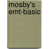 Mosby's Emt-Basic door Walt Stoy
