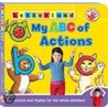 My Abc Of Actions door Sarah Edwards