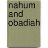 Nahum and Obadiah door Tim Shenton