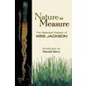 Nature As Measure by Wes Jackson