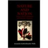 Nature and Nation by Jeyamalar Kathirithamby-Wells