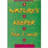 Natures Keeper Pb door Peter S. Wenz