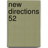 New Directions 52 by James Laughlin