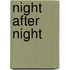 Night After Night