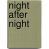 Night After Night door Kate Donovan