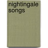Nightingale Songs by Kendra Frazier