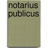 Notarius Publicus door Ole Fenger