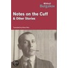 Notes On The Cuff door Mikhail Bulgakov