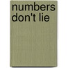 Numbers Don't Lie door Terry Bisson