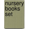 Nursery Books Set by Katherine Royer
