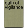 Oath Of Vigilance by James Wyatt
