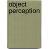 Object Perception door Shepp